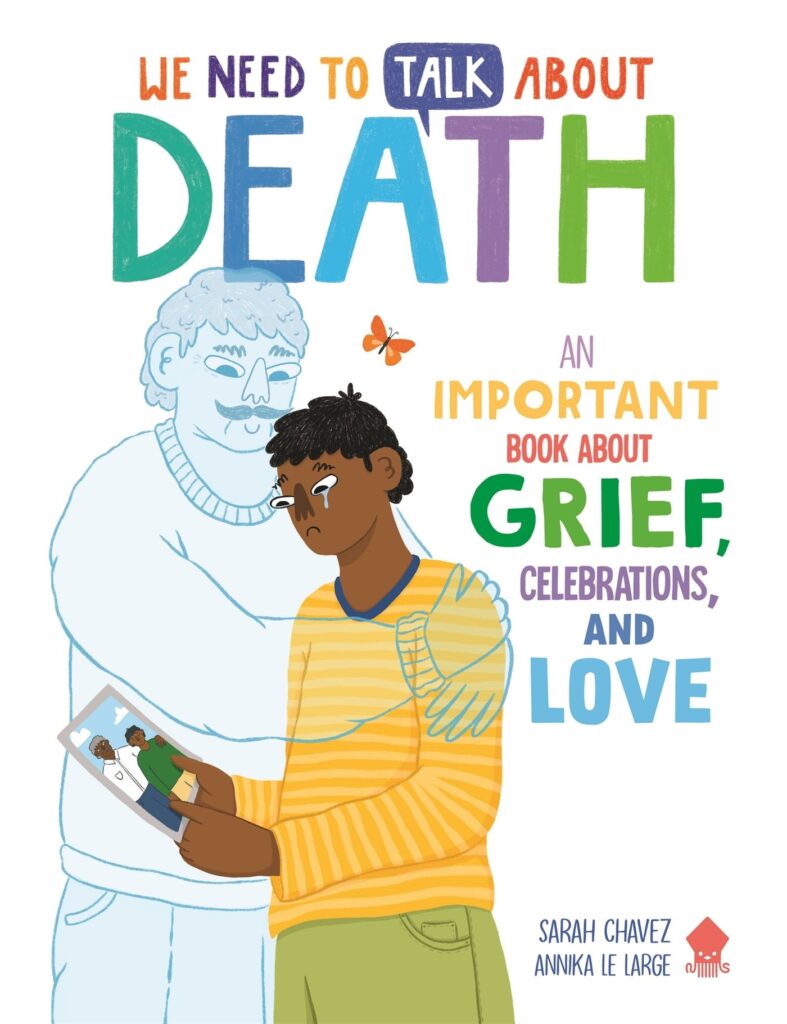 We Need to Talk About Death: An Important Book About Grief