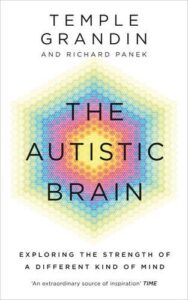 The Autistic Brain: Exploring the Strength of a Different Kind of Mind