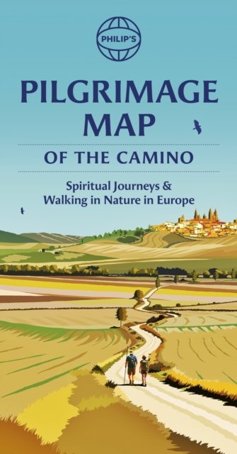Philip's Pilgrimage Map of the Camino: Spiritual Journeys and Walking in Nature in Europe