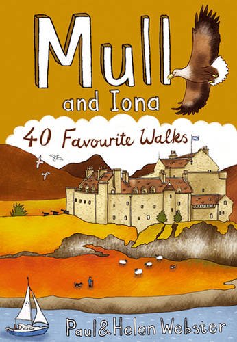 Mull and Iona: 40 Favourite Walks: Pocket Mountains