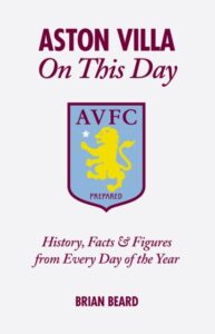 Aston Villa On This Day: History