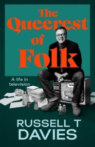 The Queerest of Folk: A Life in Television