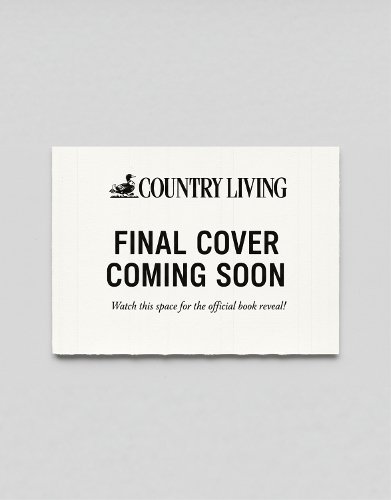 Country Living Modern Rustic (Number 29)