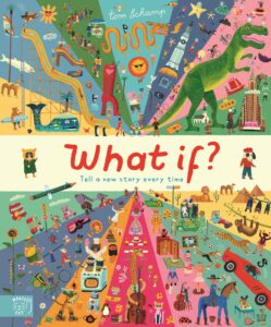 What If?: Grow Your Imagination