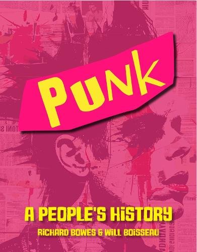 Punk - A People's History: The Sex Pistols and more 50 years on