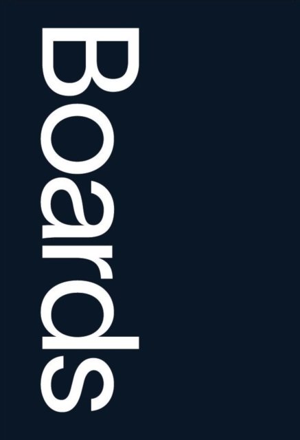 Boards: A Practical Perspective 3rd Edition