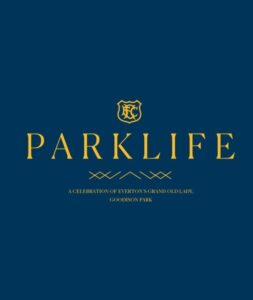 PARKLIFE: Everton FC at Goodison Park