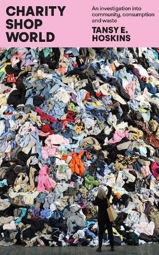 Charity Shop World: An investigation into community