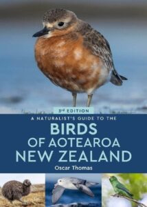 A Naturalist‚Äôs Guide to the Birds of Aotearoa New Zealand