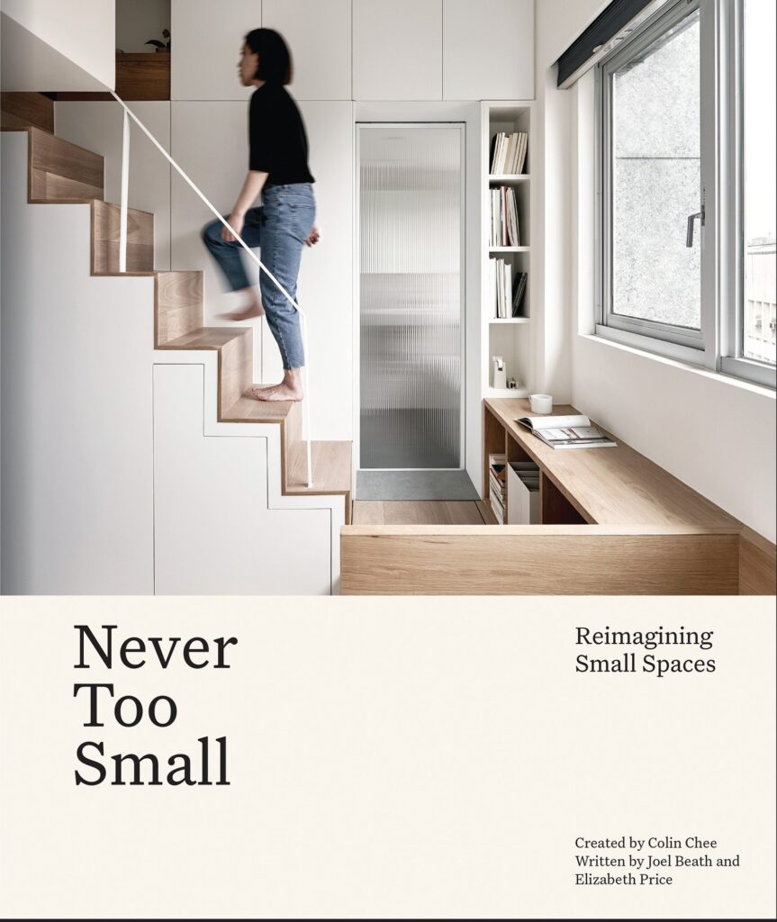 Never Too Small: Reimagining small space living