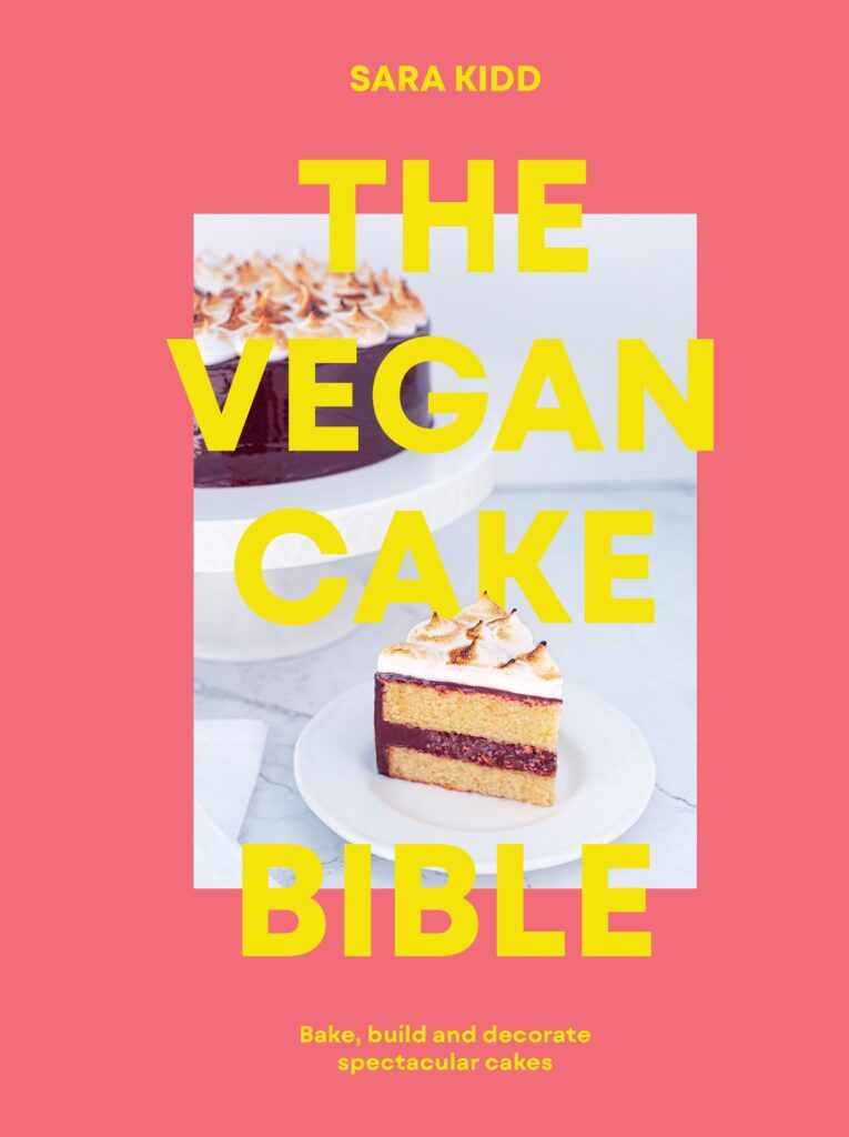 The Vegan Cake Bible: Bake
