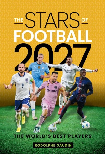 Stars of Football - 2027: The world's best players