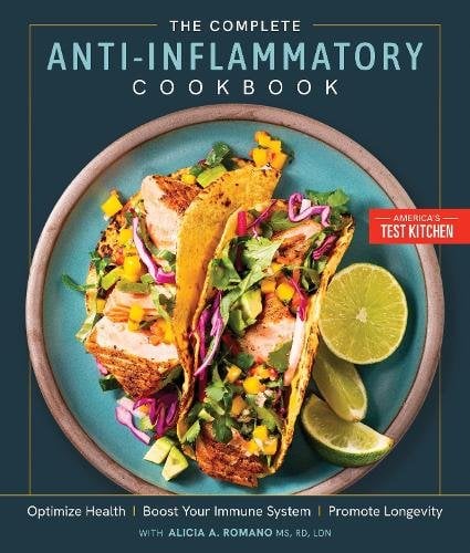 The Complete Anti-Inflammatory Cookbook: Optimize Health