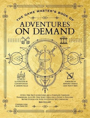 The Game Master's Book of Adventures on Demand: 10 One-Shot Adventures
