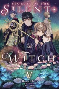 Secrets of the Silent Witch