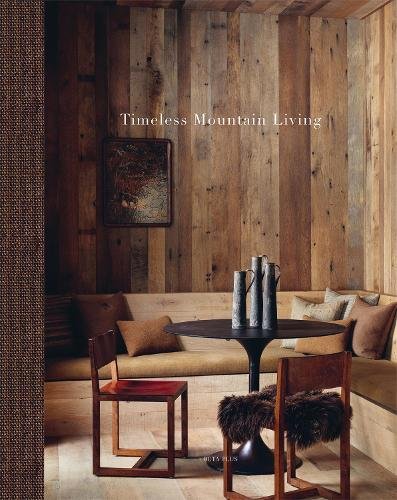 Timeless Mountain Living