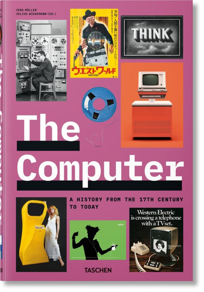 The Computer: A History from the 17th Century to Today