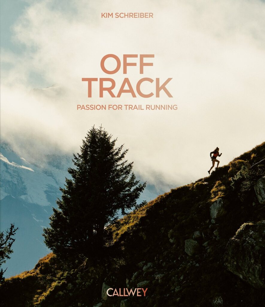 Off Track: Passion for Trail Running
