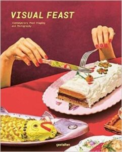 Visual Feast: Contemporary Food Staging and Photography