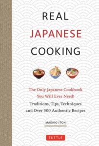 Real Japanese Cooking: Traditions