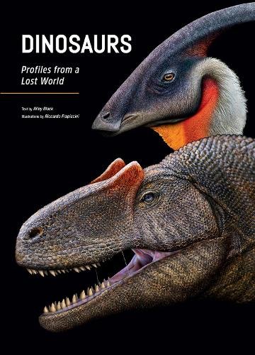 Dinosaurs: Profiles from a Lost World