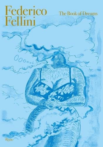 Federico Fellini: The Book of Dreams DELUXE EDITION