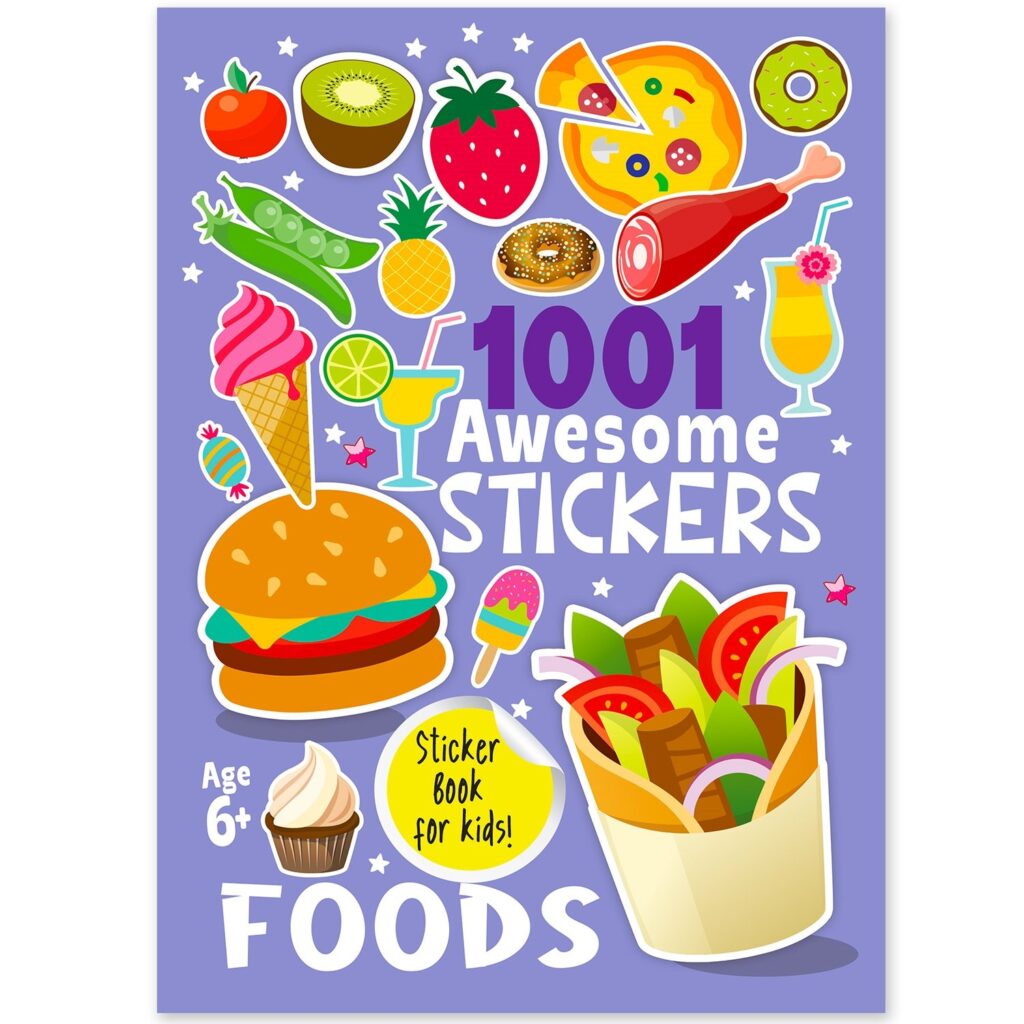 1001 Awesome Stickers - Foods : 1001 Awesome Stickers - Foods