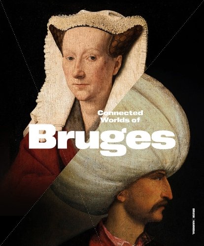Connected Worlds of Bruges (900-1550)