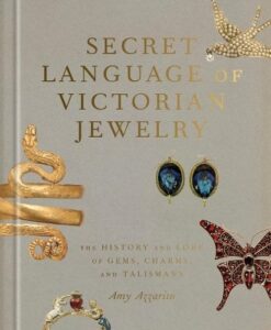 Secret Language of Victorian Jewelry: The History and Lore of Gems