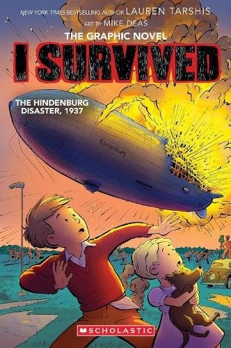 I Survived the Hindenburg Disaster