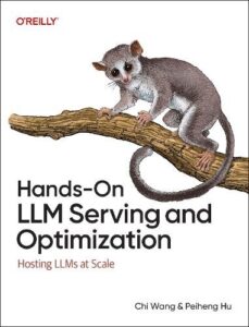 Hands-On LLM Serving and Optimization: Hosting LLMs at Scale