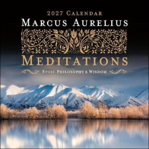 Marcus Aurelius Meditations 2027 Wall Calendar: Stoic Philosophy and Wisdom