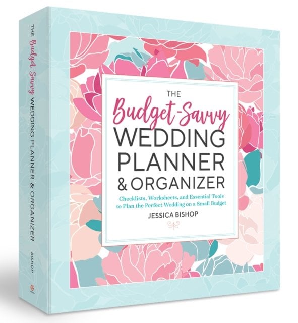 The Budget-Savvy Wedding Planner & Organizer (Binder Edition): Checklists